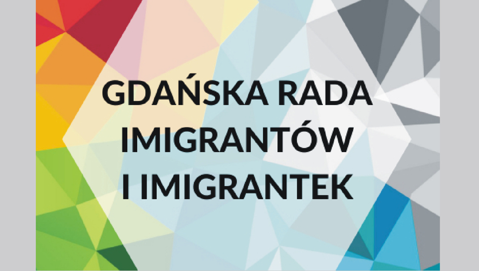Gdańsk. Rozpoczęła się rekrutacja do III kadencji Rady Imigrantów i Imigrantek