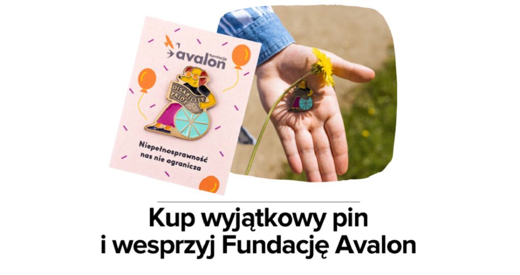 Fundacja Avalon i firma KABAK wspólnie zaprojektowali pin z misją!